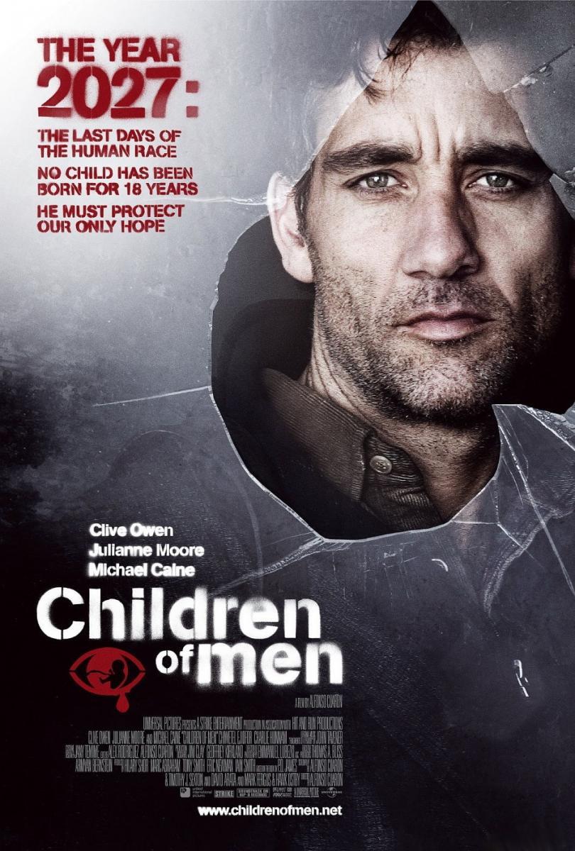 Children of Men (2006)