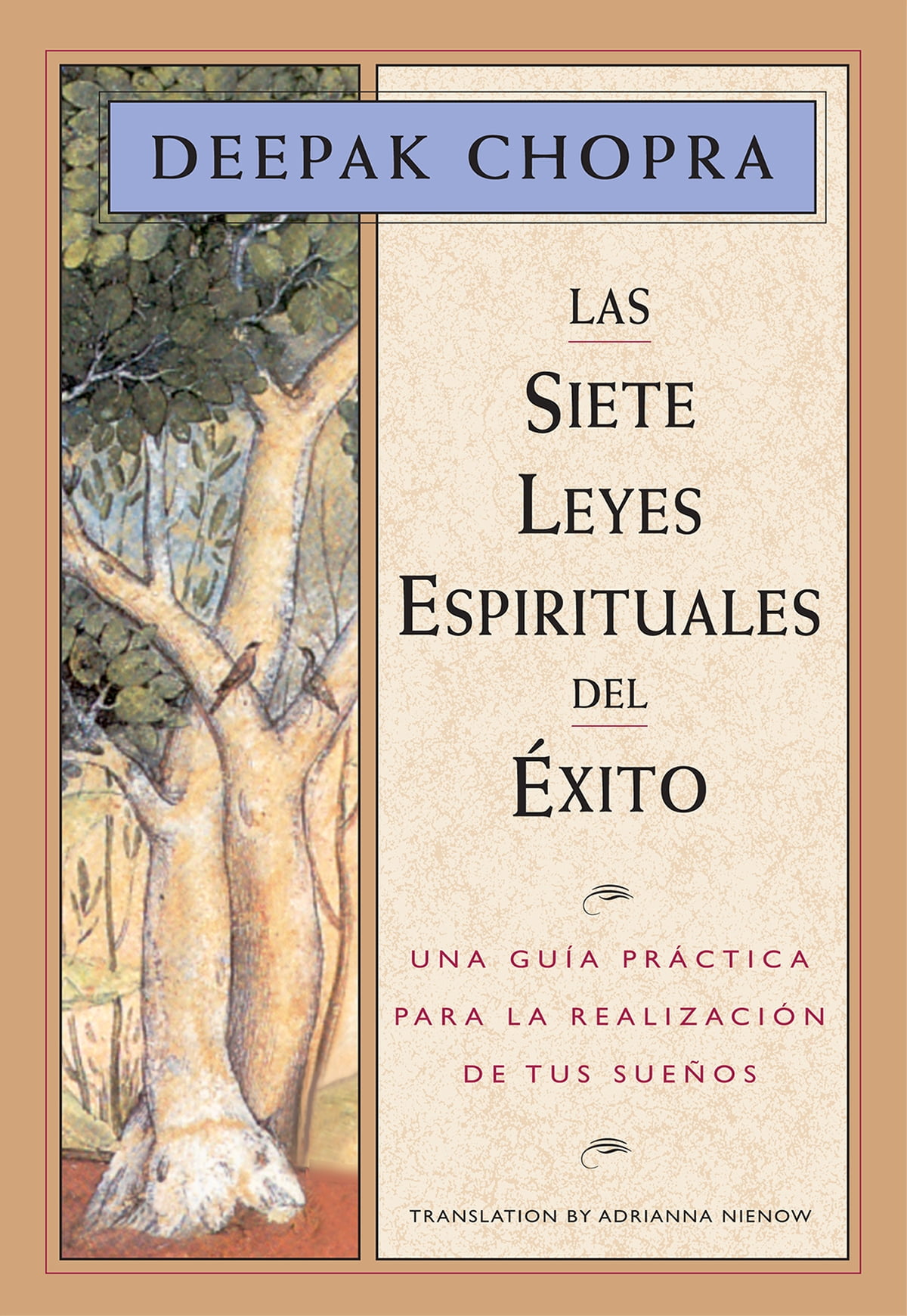 Las Siete Leyes Espirituales del Éxito - Deepak Chopra