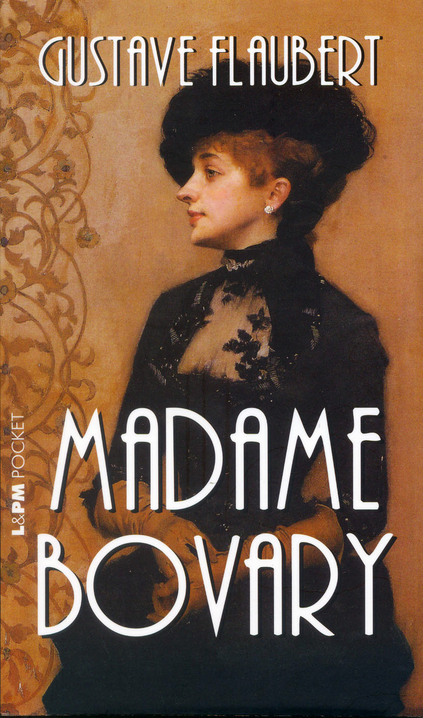 "Madame Bovary" by Gustave Flaubert